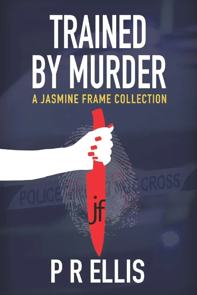 Image: Book cover for Trained by Murder by P R Ellis