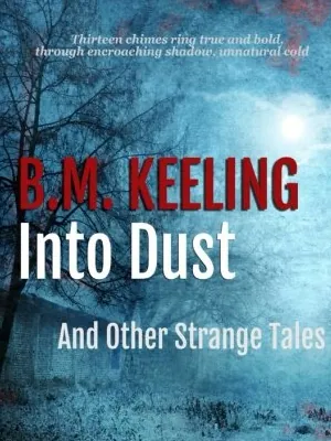 Image: Book cover for Into Dust by Bernadette Keeling