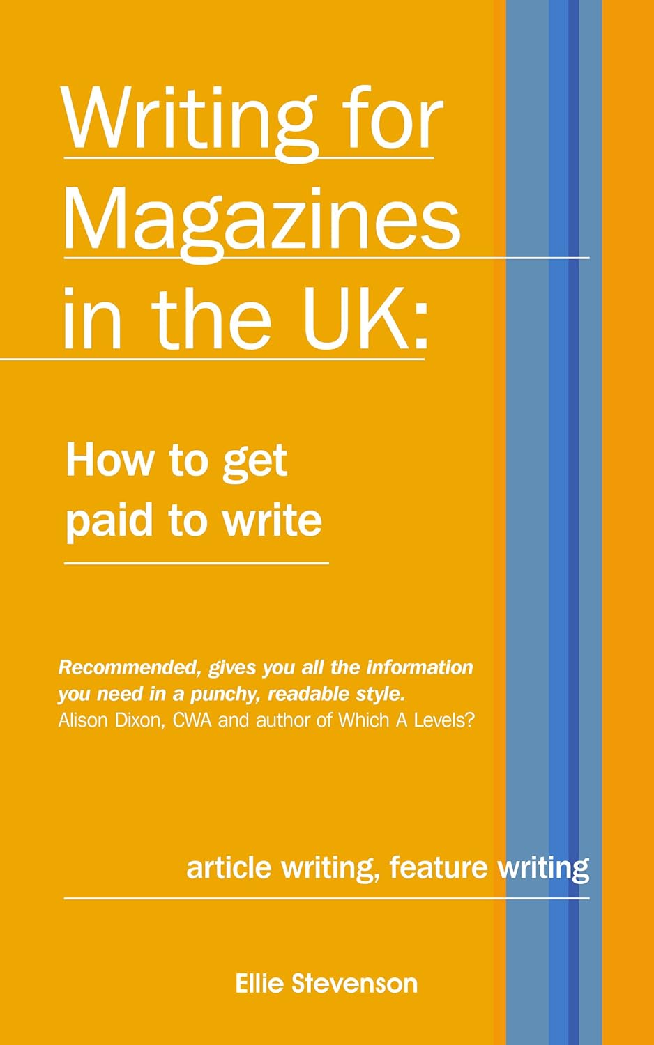 Image: Book cover for <em>Writing for Magazines in the UK</em> by Ellie Stevenson