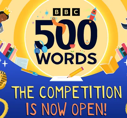 Image: Promotional poster for the BBC 500 Words competition 2025